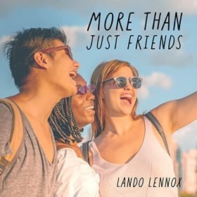 LANDO LENNOX - MORE THAN JUST FRIENDS